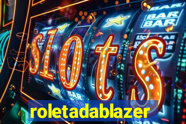 roletadablazer