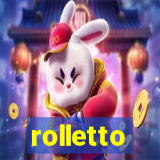 rolletto