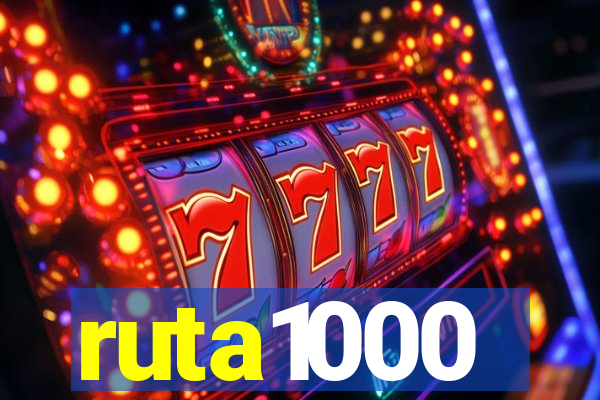 ruta1000