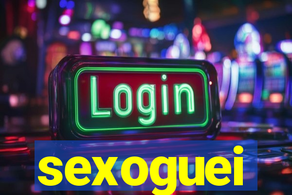 sexoguei