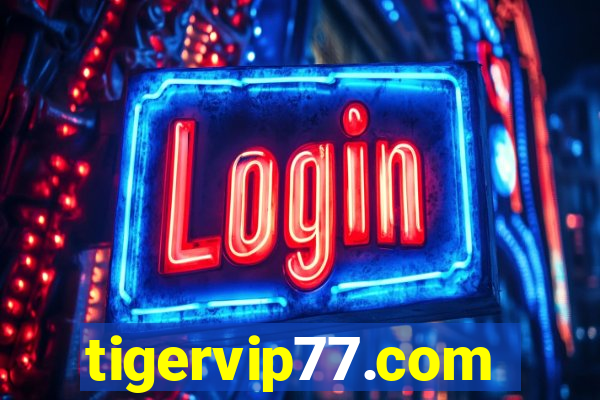 tigervip77.com