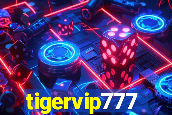 tigervip777