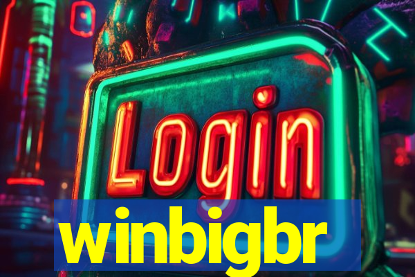 winbigbr