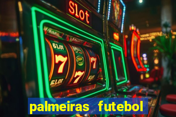 palmeiras futebol play hd