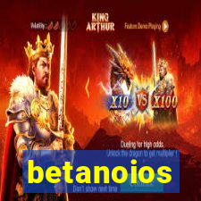 betanoios