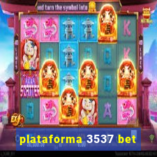 plataforma 3537 bet