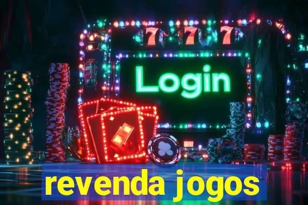 revenda jogos