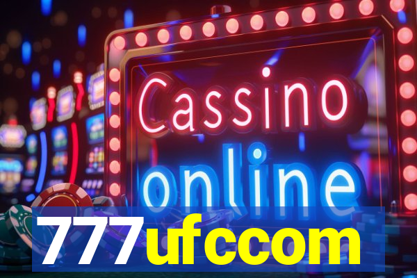 777ufccom