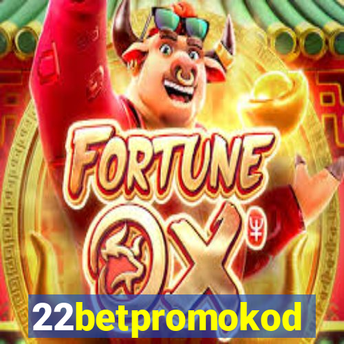 22betpromokod