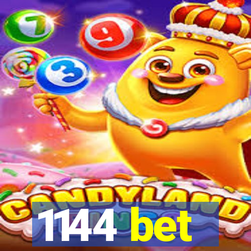 1144 bet