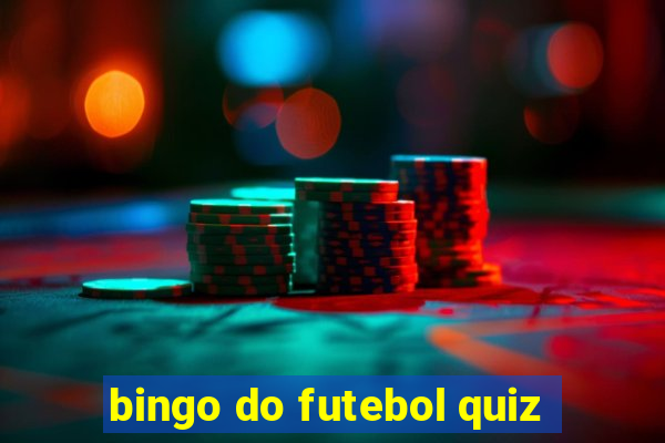 bingo do futebol quiz