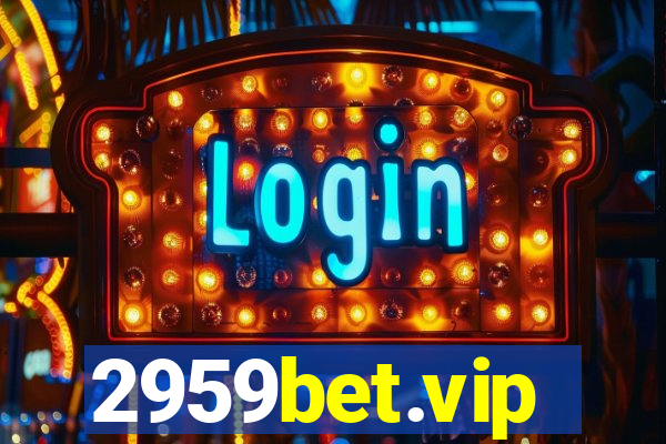 2959bet.vip