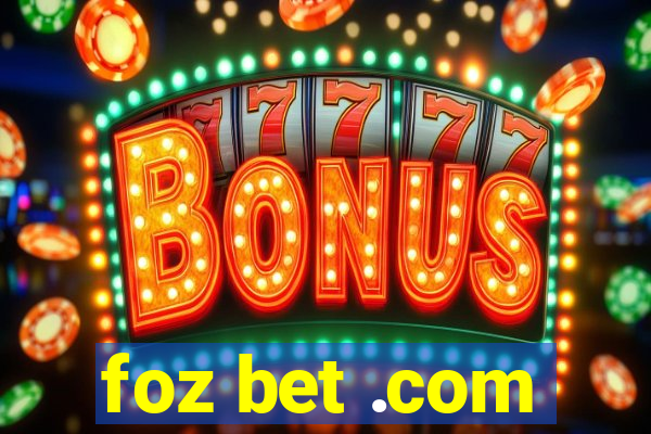 foz bet .com