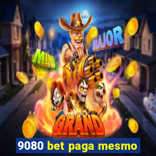 9080 bet paga mesmo