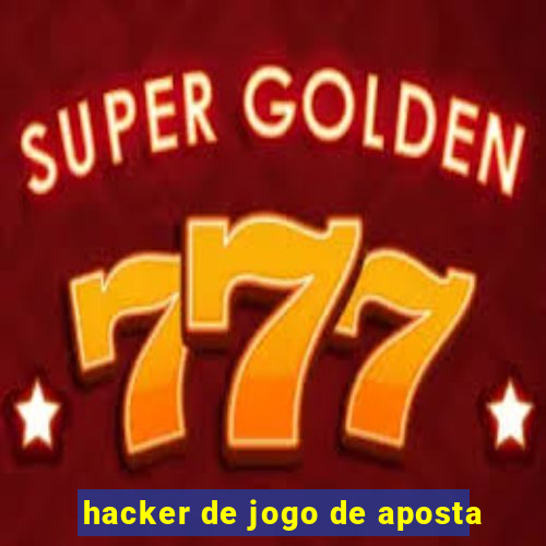 hacker de jogo de aposta