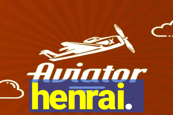 henrai.