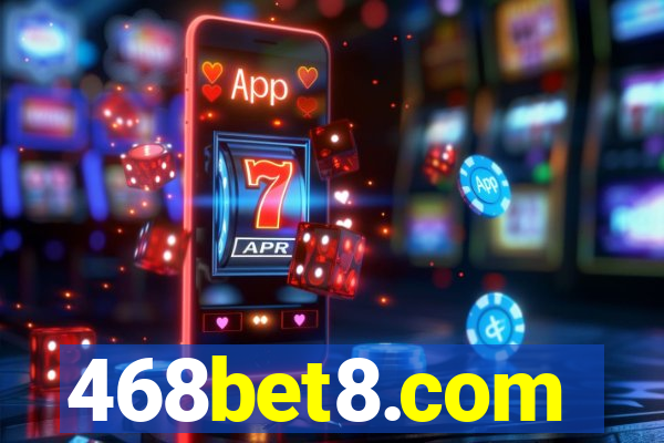 468bet8.com