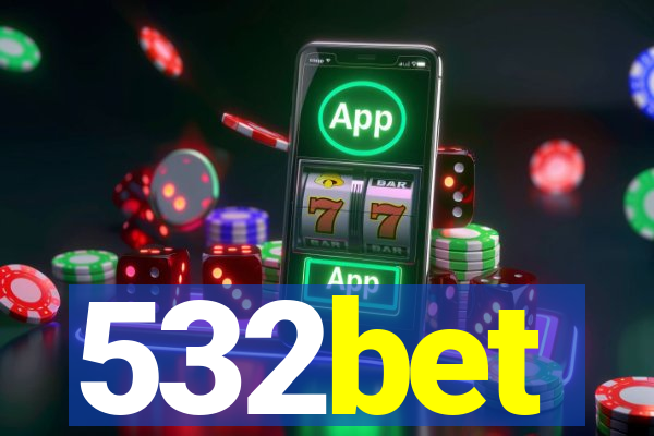 532bet