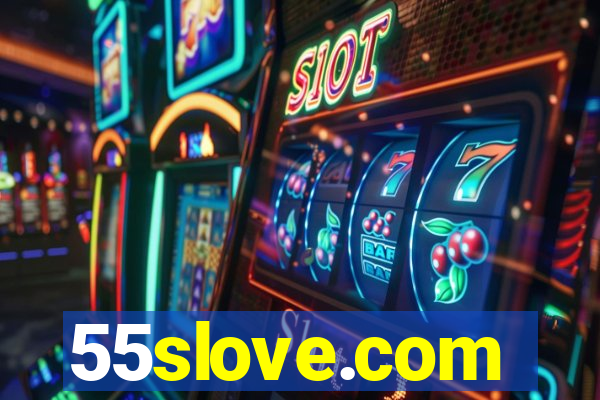 55slove.com