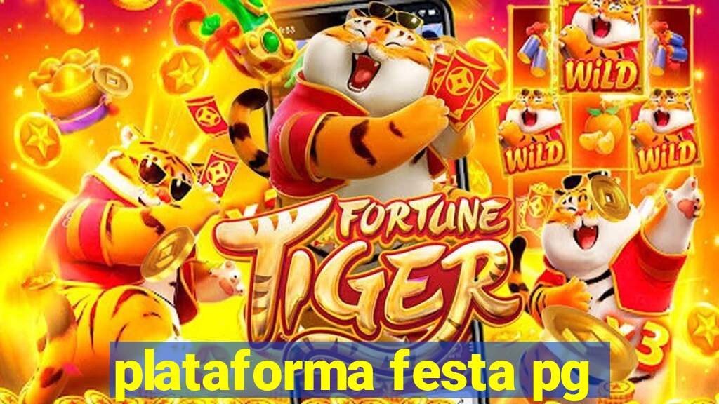 plataforma festa pg