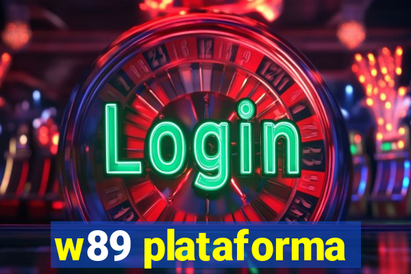 w89 plataforma