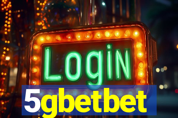 5gbetbet