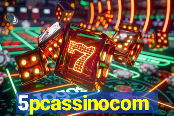 5pcassinocom