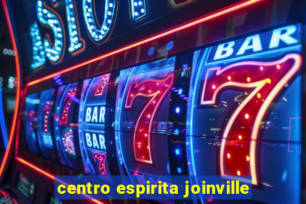 centro espirita joinville