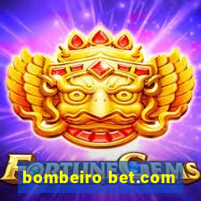 bombeiro bet.com