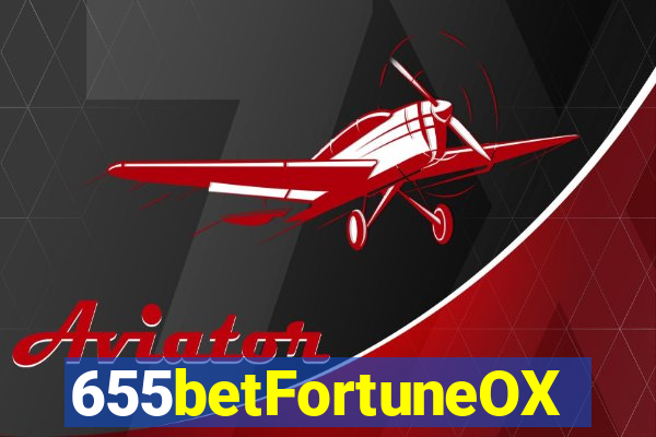 655betFortuneOX