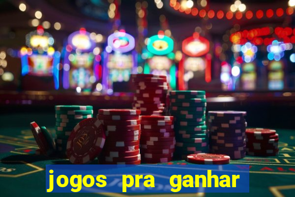 jogos pra ganhar dinheiro de verdade via pix na hora