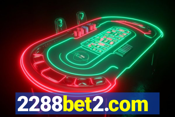 2288bet2.com