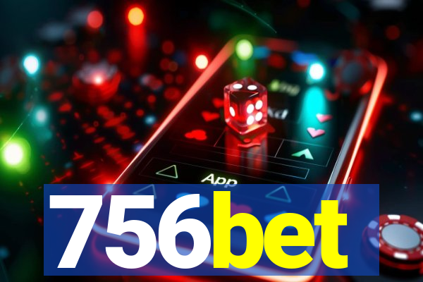 756bet