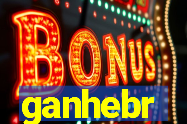 ganhebr