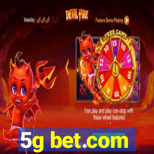 5g bet.com