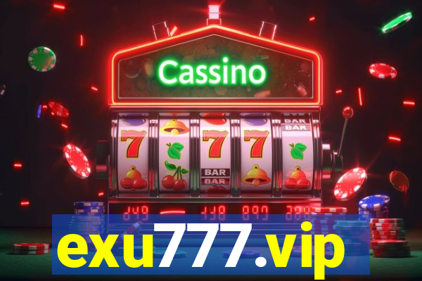 exu777.vip