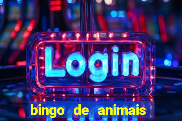 bingo de animais para educa??o infantil