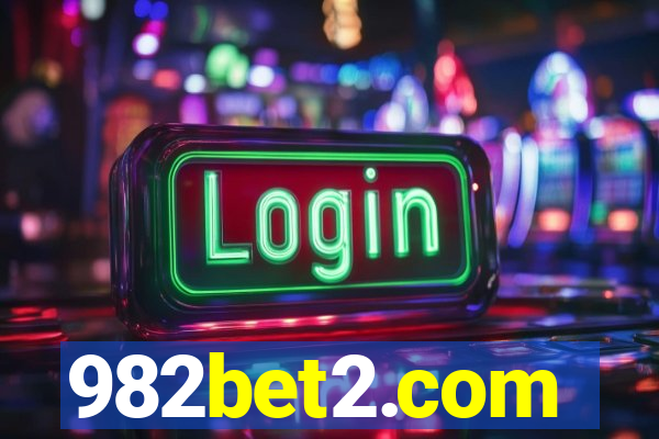 982bet2.com