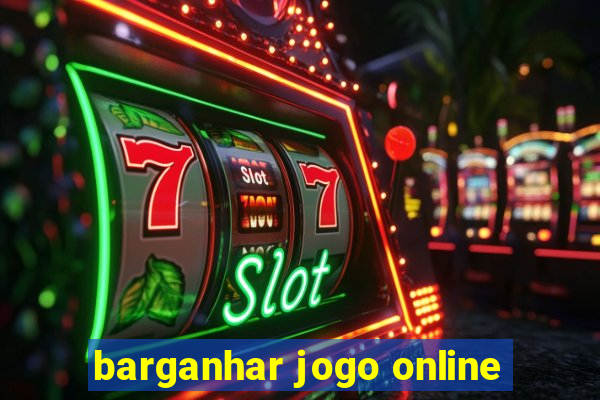 barganhar jogo online