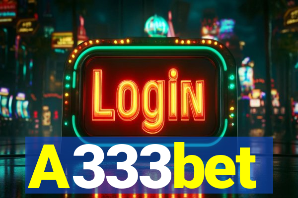 A333bet