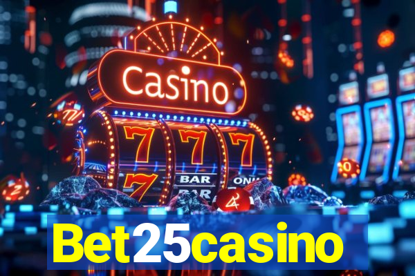 Bet25casino