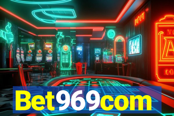 Bet969com