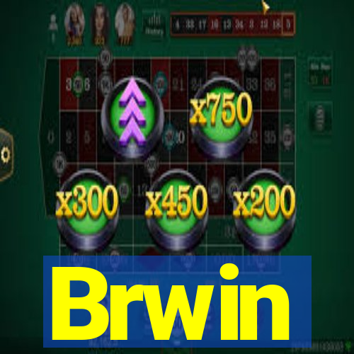 Brwin