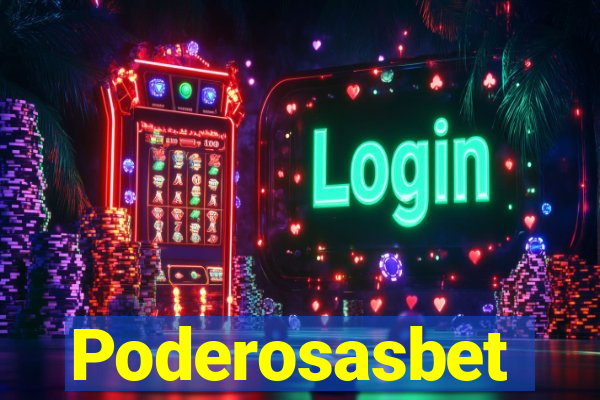 Poderosasbet