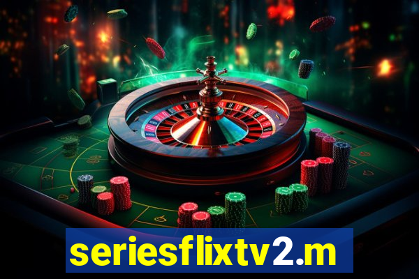 seriesflixtv2.me