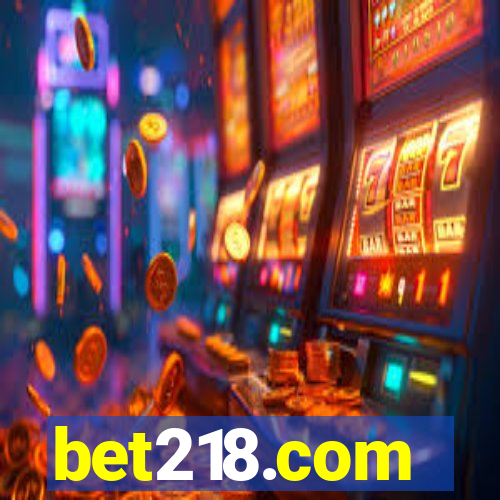 bet218.com