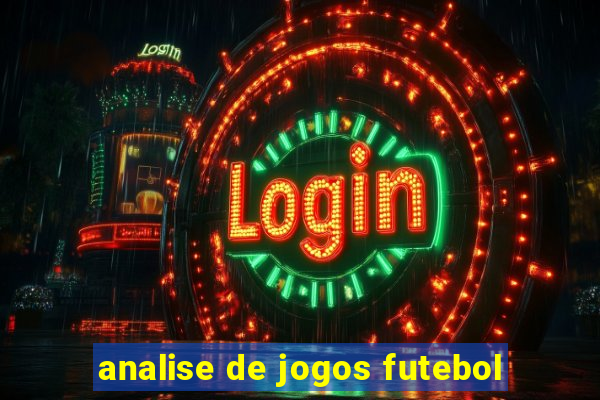 analise de jogos futebol