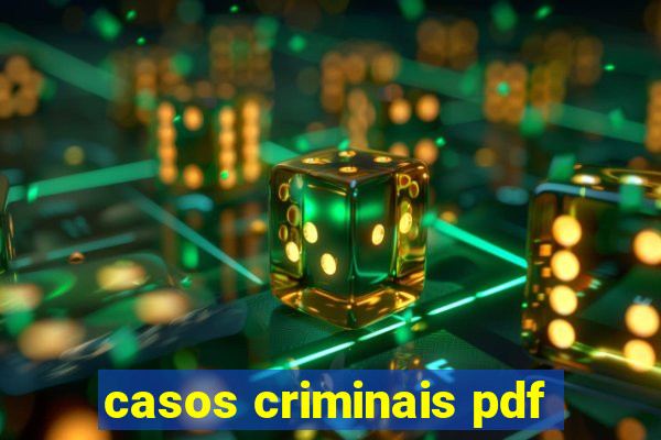 casos criminais pdf