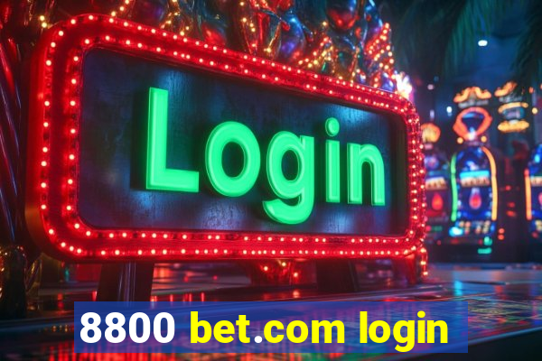 8800 bet.com login