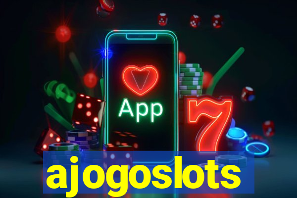 ajogoslots